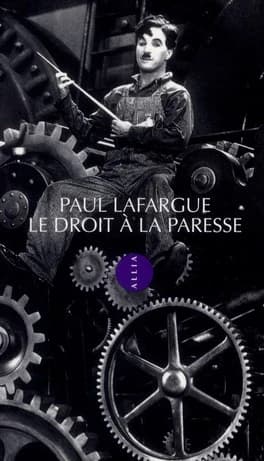 Le Droit à la paresse