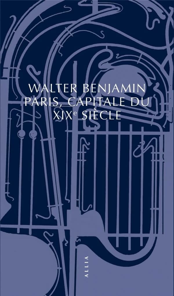 Paris, capitale du XIXe siècle : exposé (10e éd.) Walter Benjamin