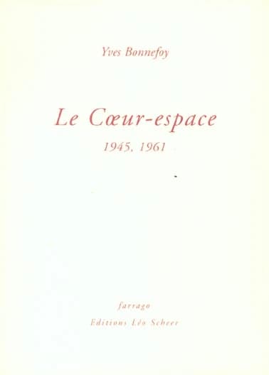 Le coeur-espace : 1945-1961