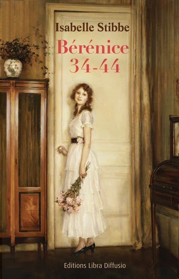 Bérénice 34-44 : roman ([Éd. en gros caractères]) Isabelle Stibbe
