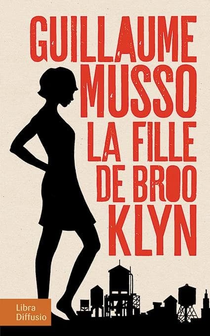 La fille de Brooklyn : roman ([Éd. en gros caractères]) Guillaume Musso