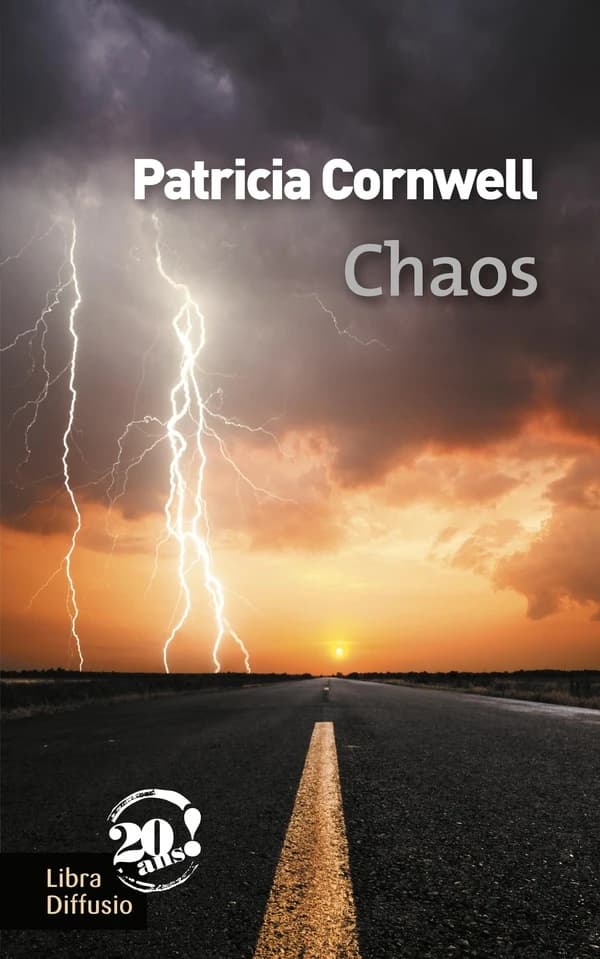 Chaos : roman ([Éd. en gros caractères]) Patricia Cornwell ; traduit de l'anglais (États-Unis) par Andrea H. Japp