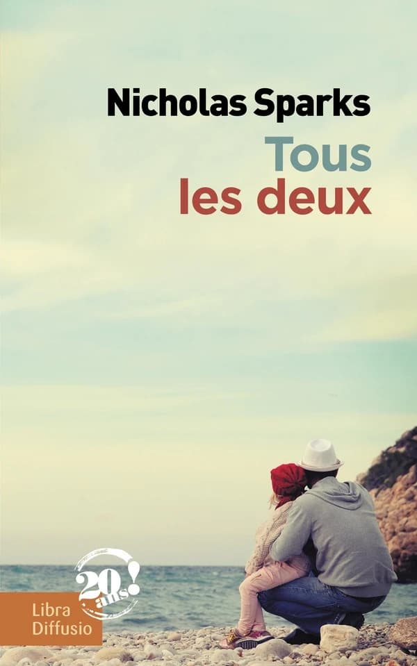 Tous les deux ([Éd. en gros caractères]) Nicholas Sparks ; traduit de l'anglais (États-Unis) par Jean-Noël Chatain