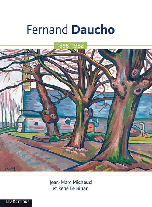 Fernand Daucho, 1898-1982 : [exposition, Le Faouët, Musée du Faouët, 11 juin-2 octobre 2011]