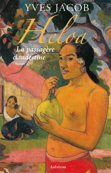 Heloa : la passagère clandestine : roman