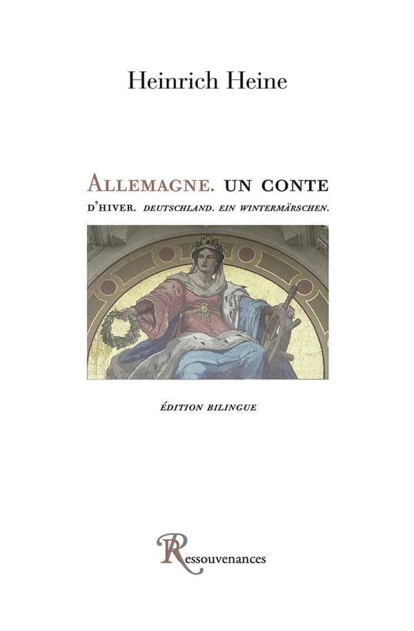 Allemagne : un conte d'hiver (Éd. bilingue) Heinrich Heine ; [traduction de Saint-René de Taillandier]