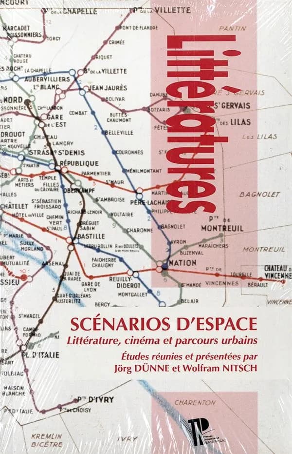 Scénarios d'espace : littérature, cinéma et parcours urbains