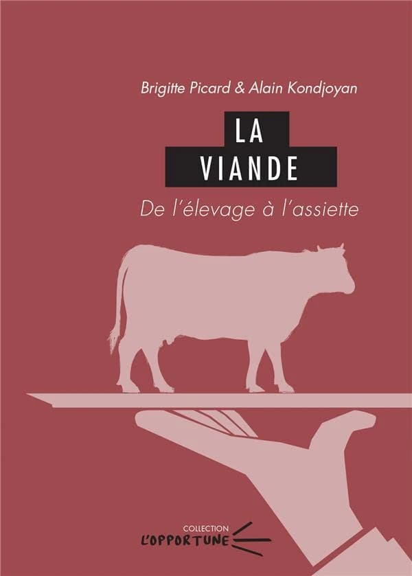 La viande : de l'élevage à l'assiette