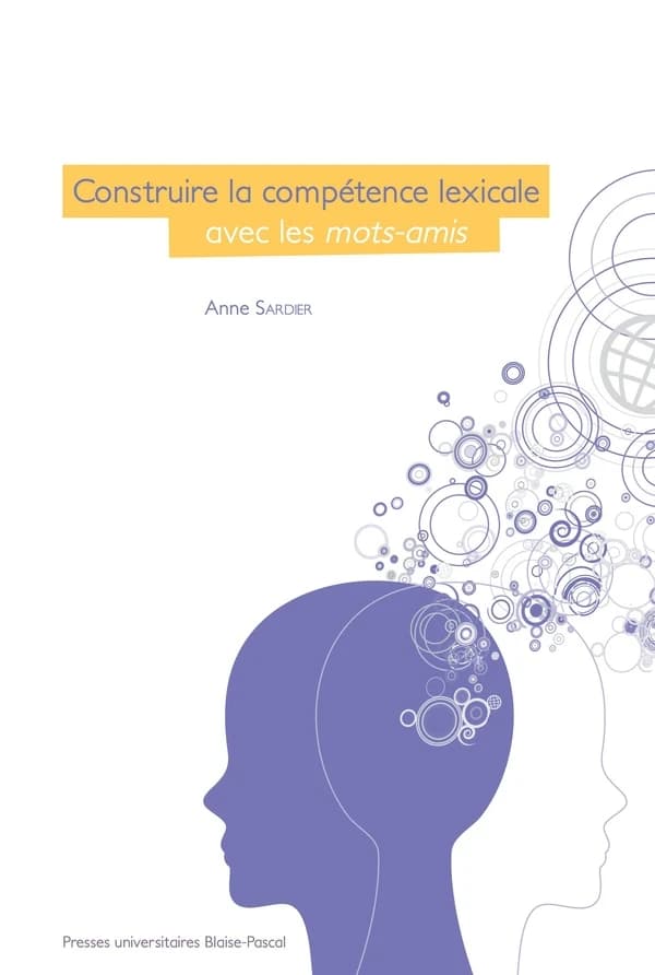 Construire la compétence lexicale avec les mots-amis : quelle place pour le contexte en didactique ?