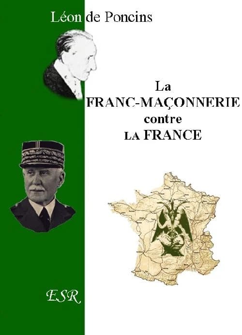 La Franc Maçonnerie contre la France