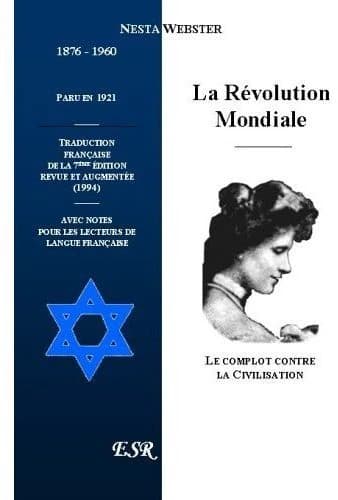 La révolution mondiale, le complot contre la civilisation