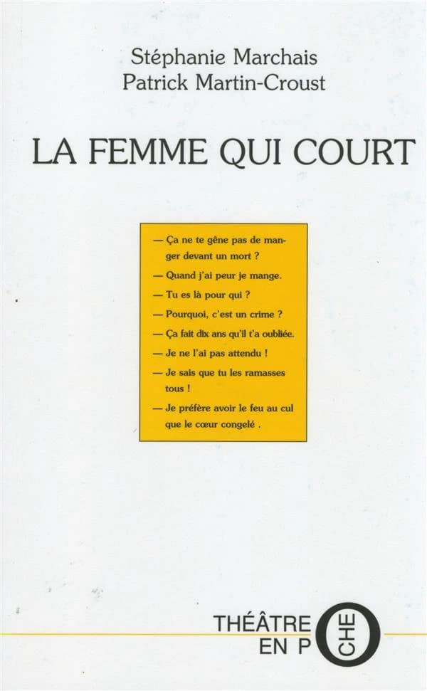 La femme qui court : pièce en quatre actes