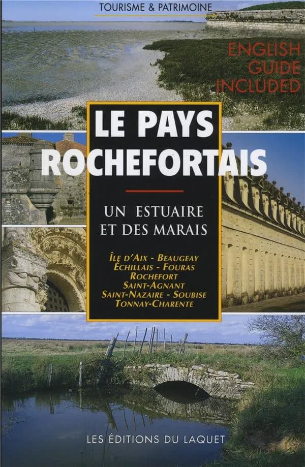 Le pays rochefortais : un archipel de communes autour de la Charente et des marais