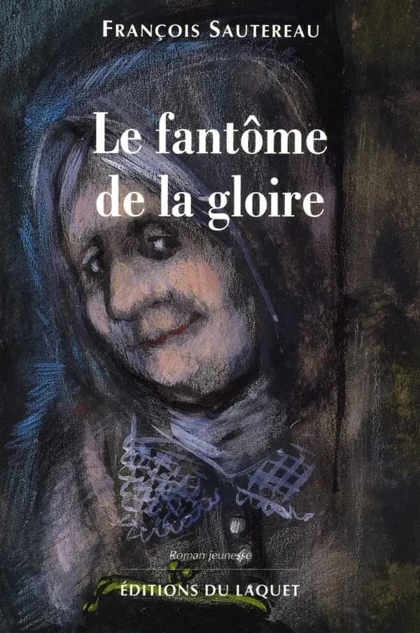 Le fantôme de la gloire