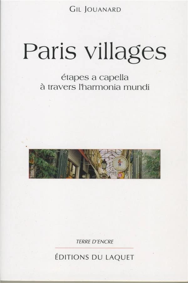 Paris villages : étapes a capella à travers l'harmonia mundi