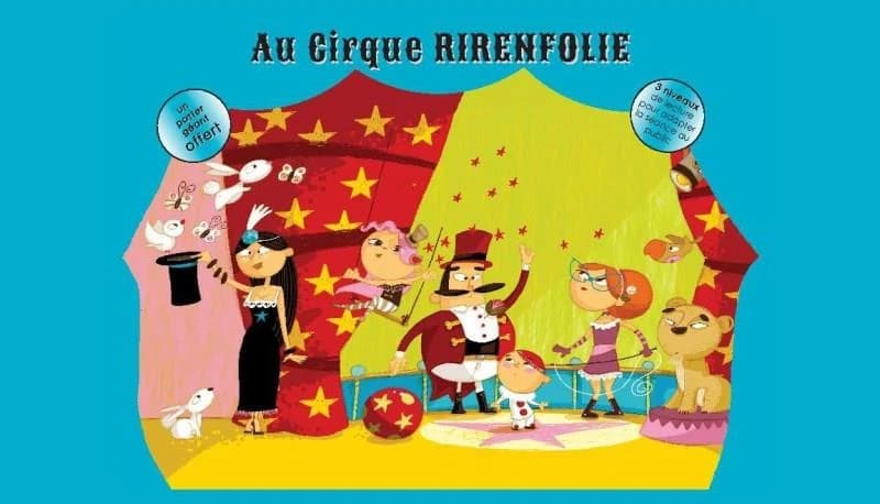 Au cirque rirenfolie