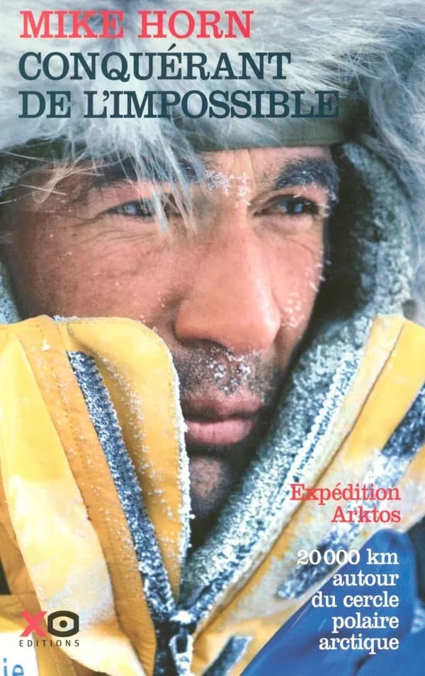 Conquérant de l'impossible : récit