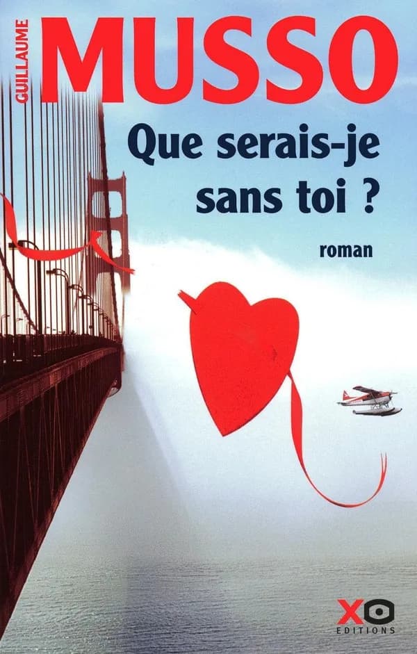 Que serais-je sans toi ? : roman