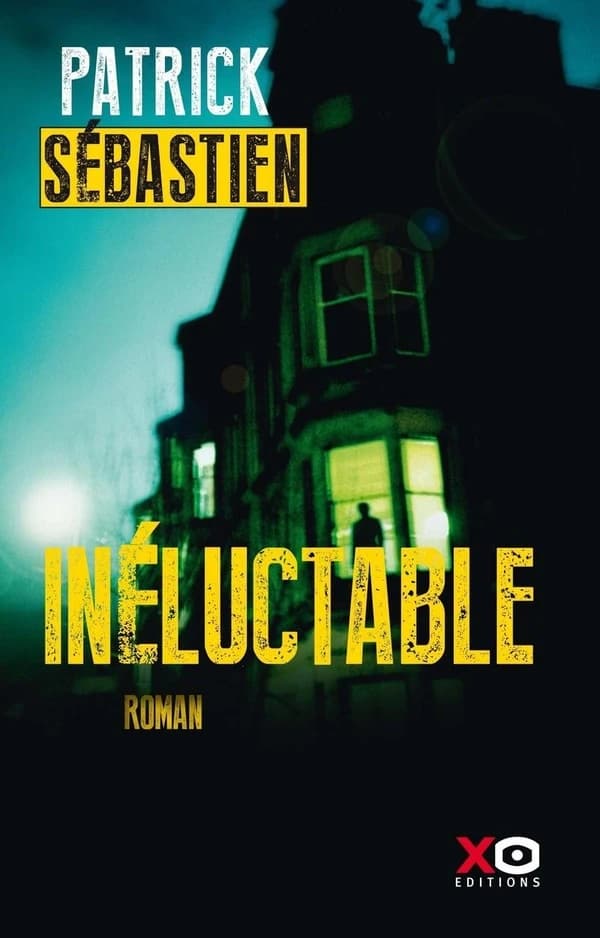 Inéluctable : roman