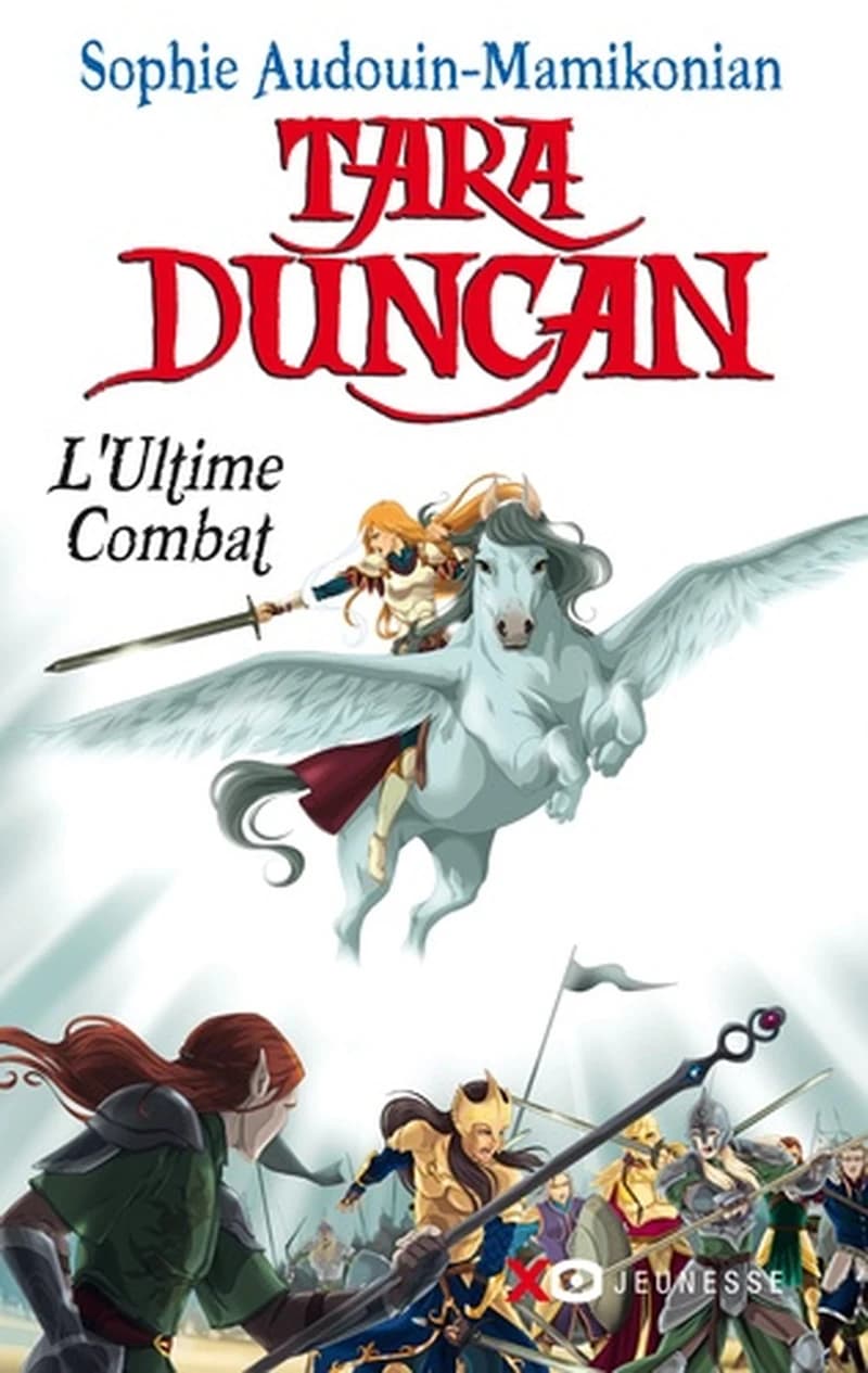 Tara Duncan. L'ultime combat : roman