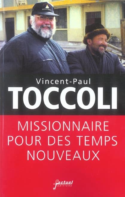 Missionnaire pour des temps nouveaux