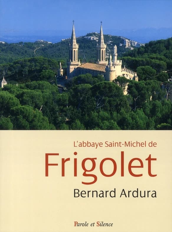 L' abbaye Saint-Michel de Frigolet, 1858-2008 : un siècle et demi d'histoire des Prémontrés en Provence