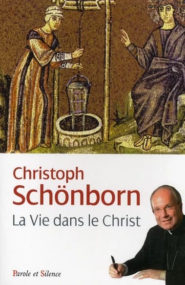 La vie dans le Christ