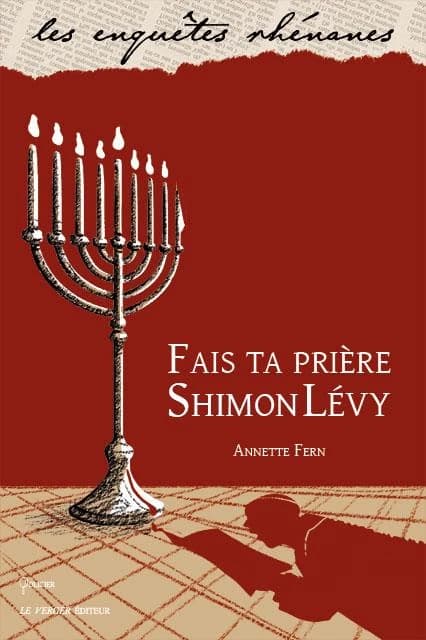 Fais ta prière, Shimon Lévy : roman