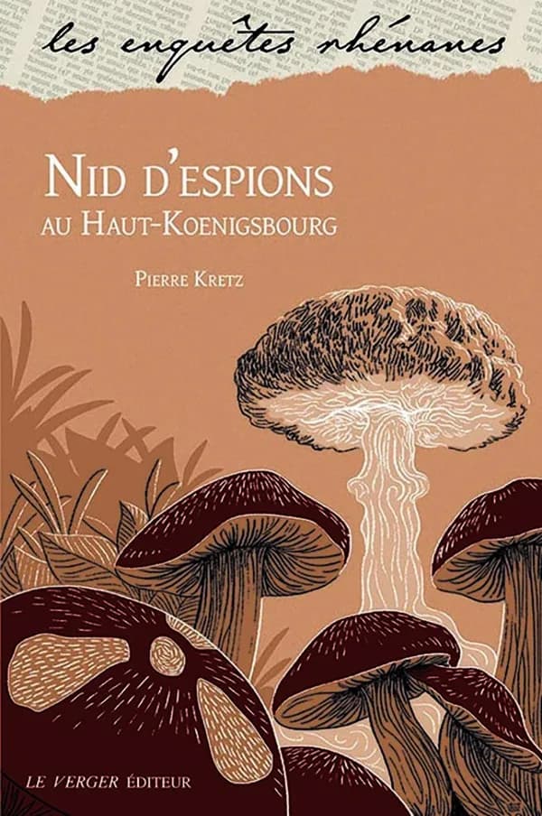 Nid d'espions au Haut-Koenigsbourg : roman