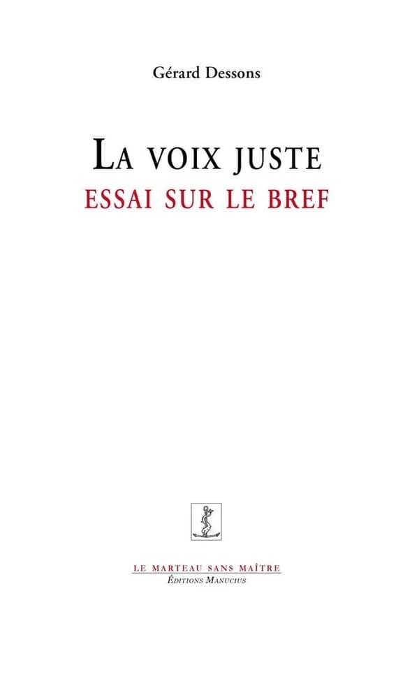 La voix juste : essai sur le bref