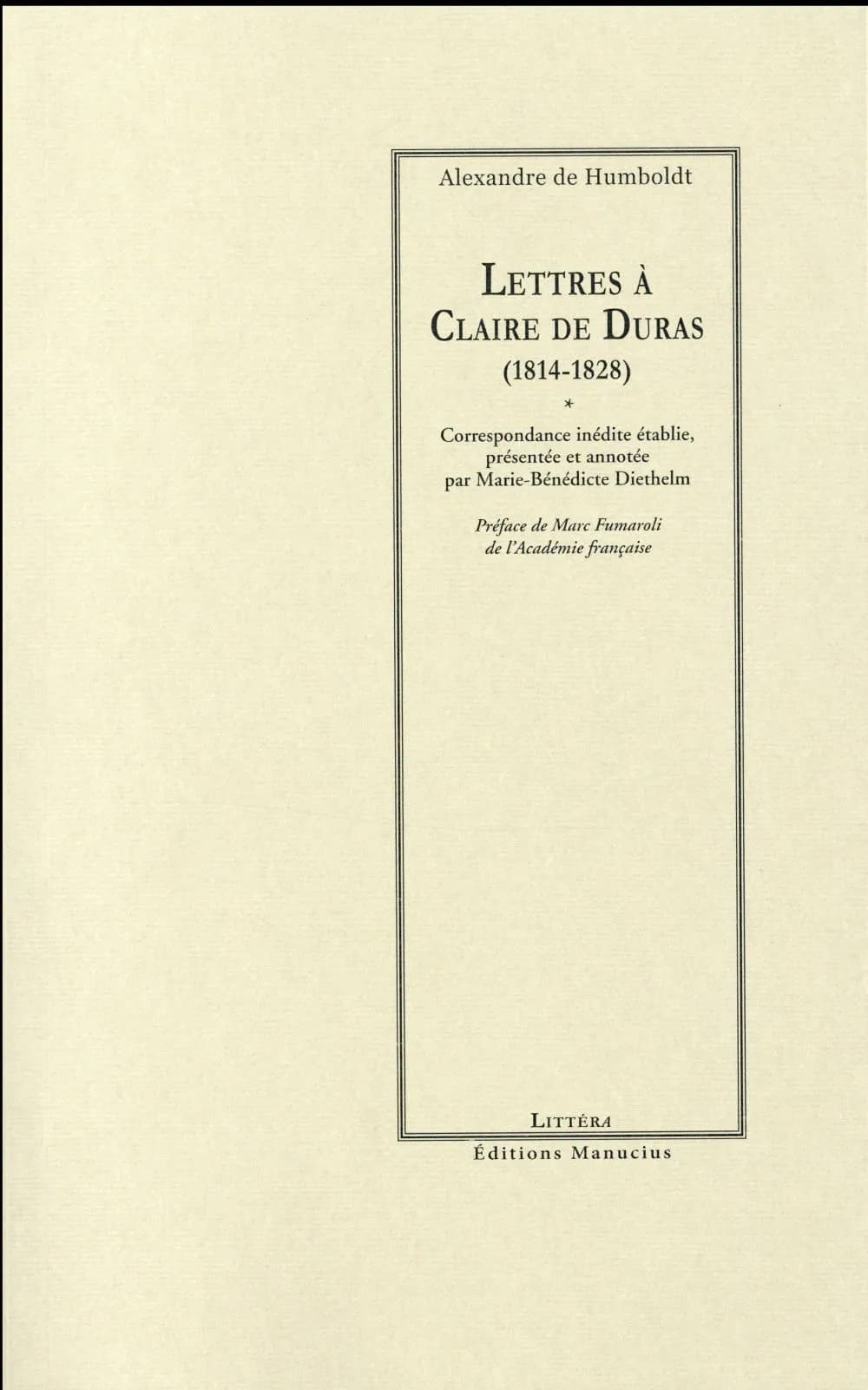 Lettres à Claire de Duras, 1814-1828