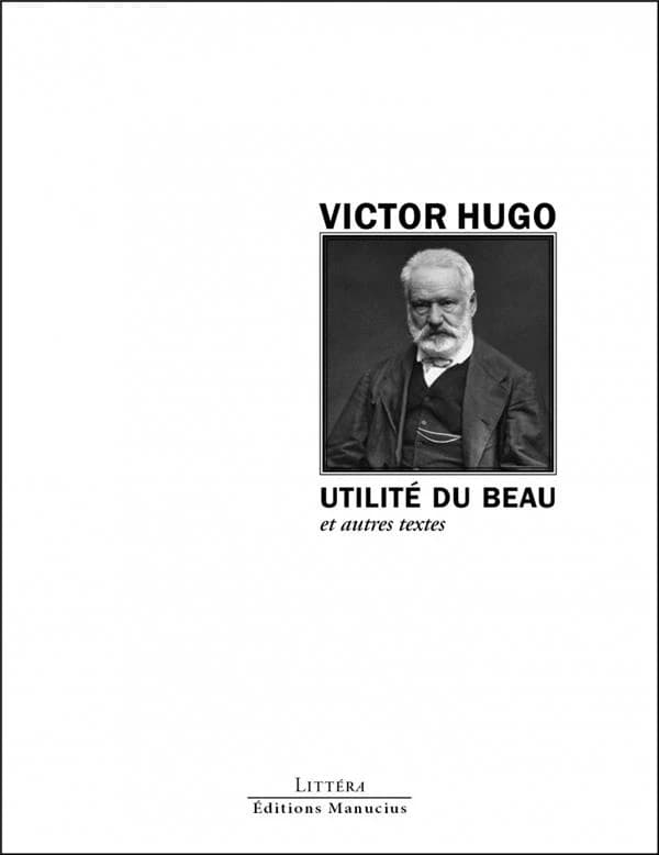 Utilité du beau : et autres textes