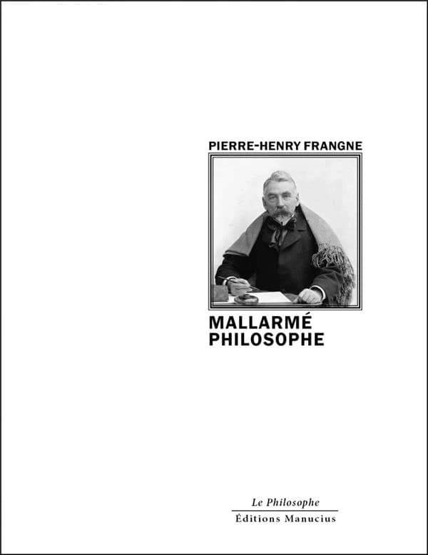 Mallarmé philosophe : "Nous prendrons le temps de la conversation"