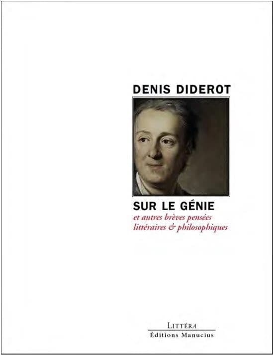 Sur le génie : et autres brèves pensées littéraires & philosophiques