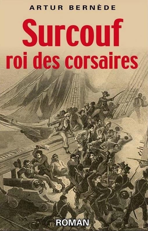 Surcouf roi des corsaires