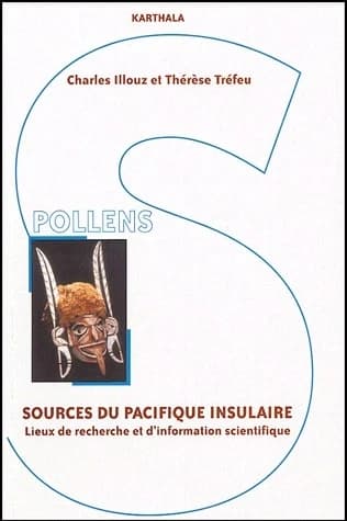 Sources du Pacifique insulaire : lieux de recherche et d'information scientifique