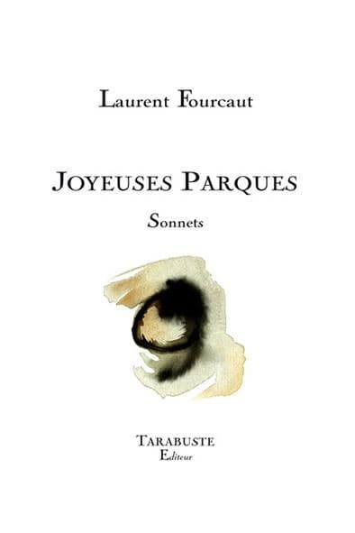 Joyeuses Parques : sonnets