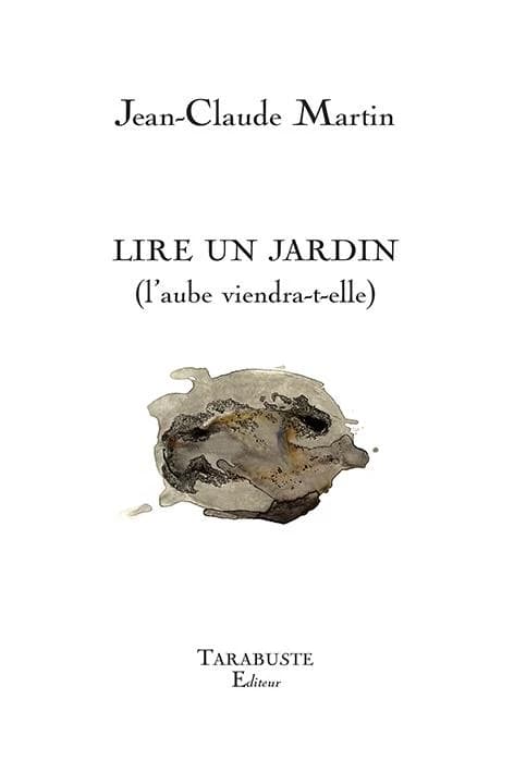 Lire un jardin : l'aube viendra-t-elle