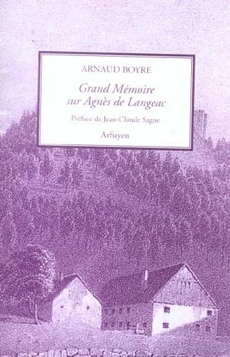 Grand mémoire sur la mère Agnés de Langeac