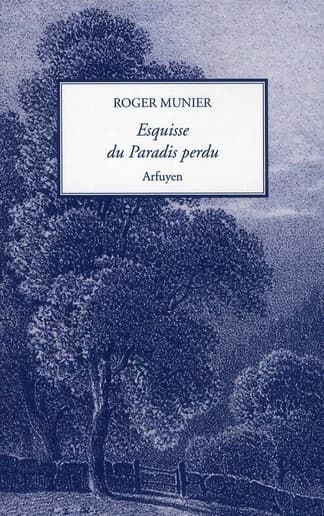 Esquisse du Paradis perdu