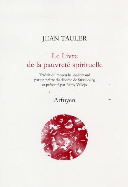 Le livre de la pauvreté spirituelle ou L'imitation de la vie pauvre de notre Seigneur Jésus Christ