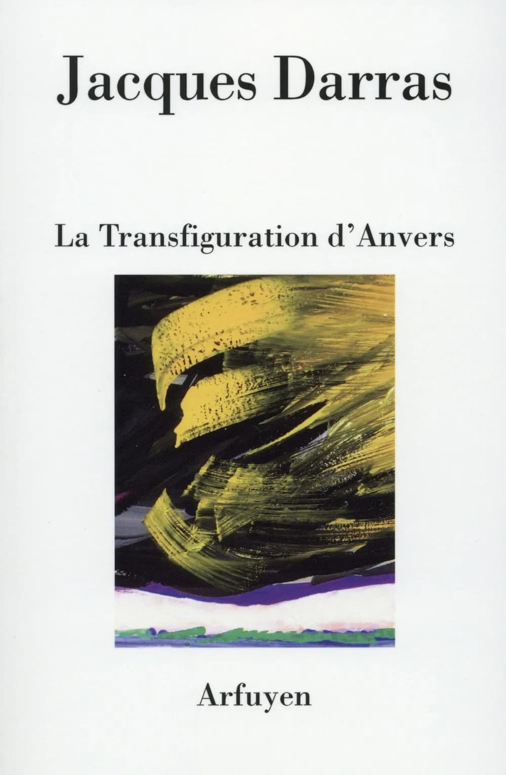 La transfiguration d'Anvers