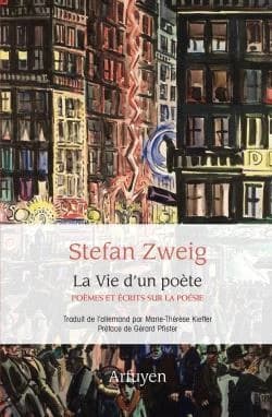 La Vie d'un poète : Poèmes et écrits sur la poésie