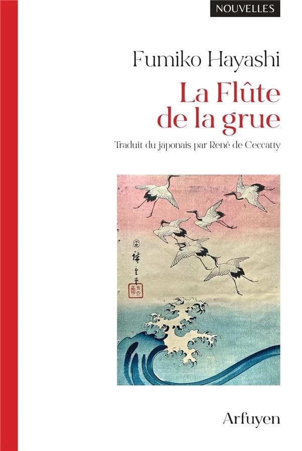 La flûte de la grue : nouvelles