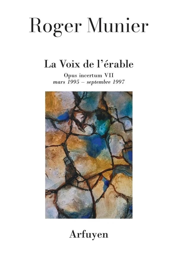 La Voix de l'érable : Opus incertum VII : mars 1995 - septembre 1997