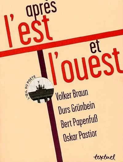 Après l'Est et l'Ouest