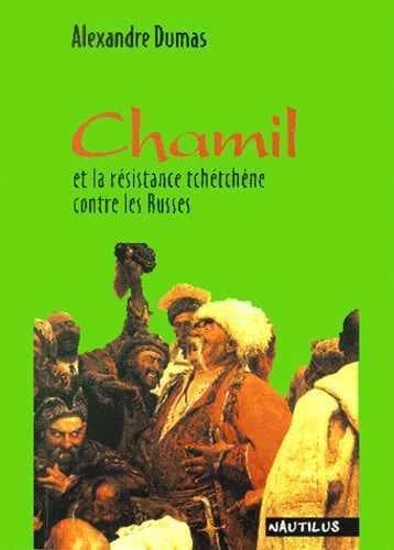 Chamil et la résistance tchétchène contre les Russes