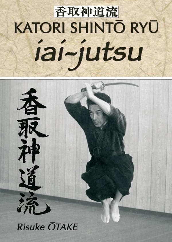 Iai-jutsu : héritage spirituel de la Tenshin shōden katori shintō ryū