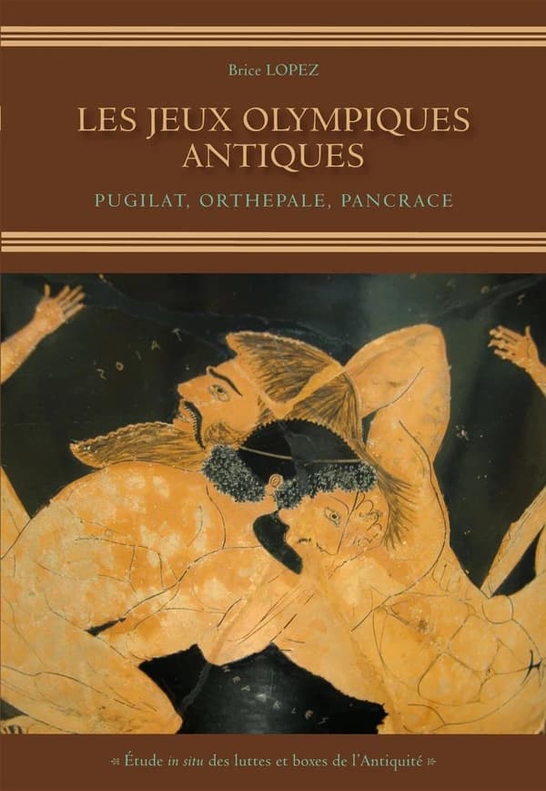 Les Jeux olympiques antiques : pugilat, orthepale, pancrace