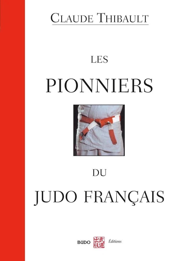 Les pionniers du judo français